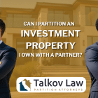 Can I Partition an Investment Property?