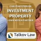 Can I Partition an Investment Property?