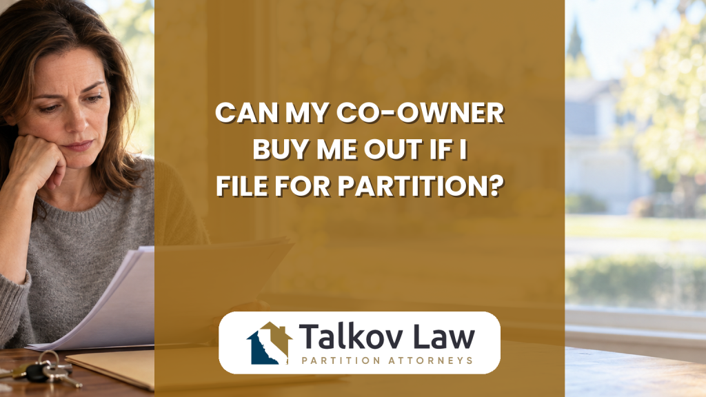 Can My Co-Owner Buy Me Out If I File for Partition?