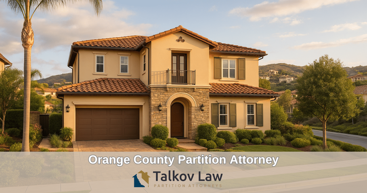 Orange County Partition Attorney California
