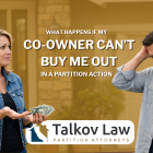 Can You Force a Co-Owner to Buy Your Share?