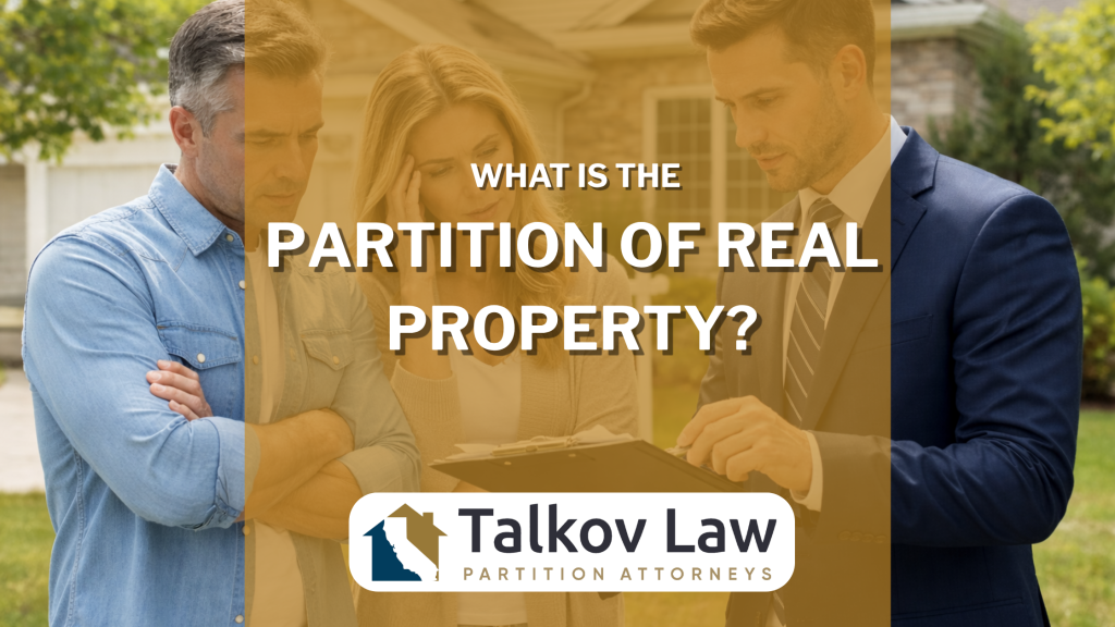 What Is the Partition of Real Property?
